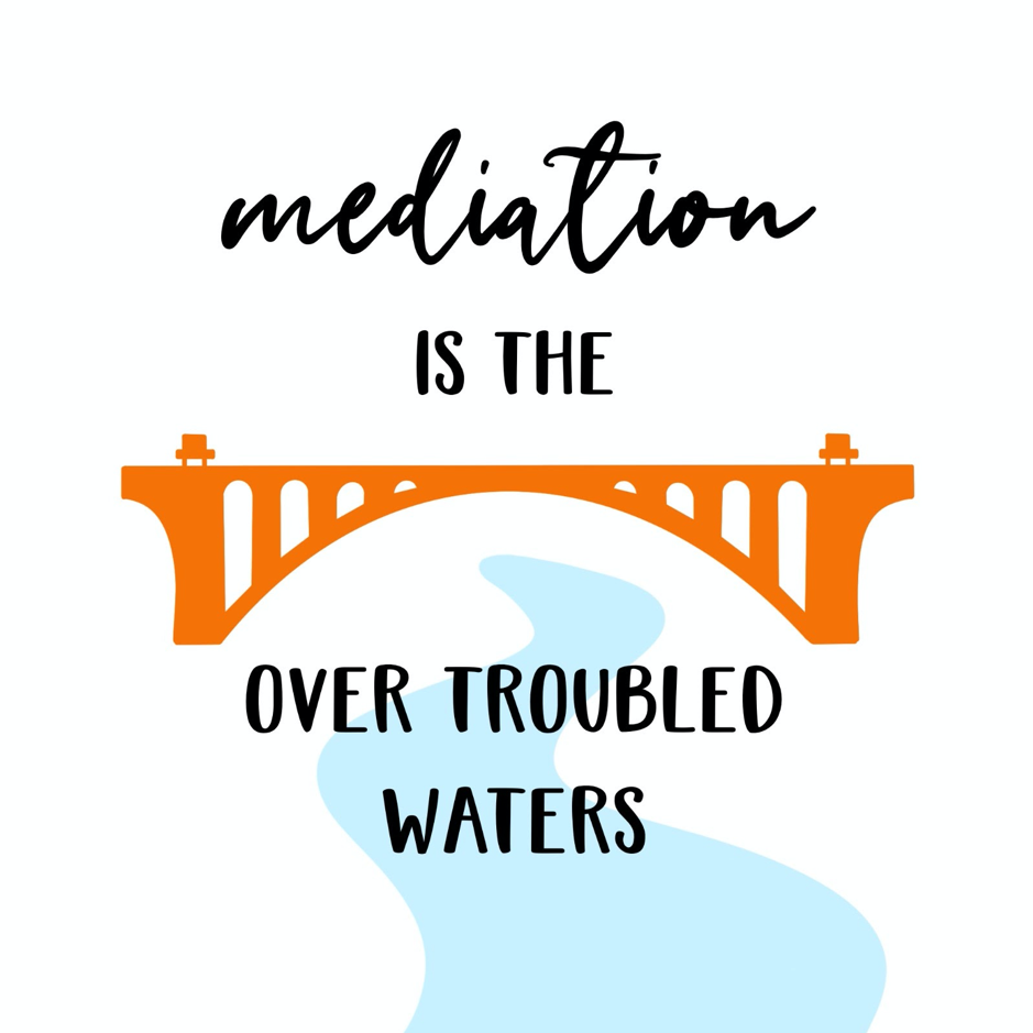 Mediation Metaphor 5: Bridge